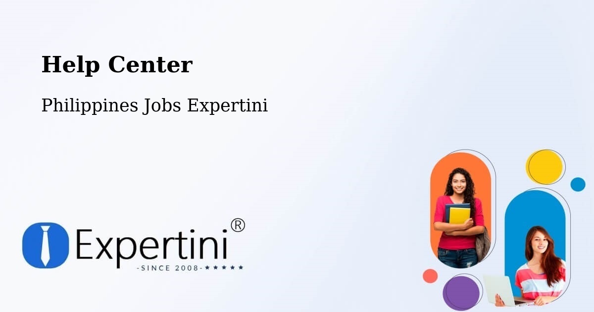 Help Center - Philippines Jobs Expertini